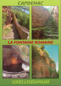 Carte postale CAPDENAC - UXELLODUNUM - La fontaine romaine